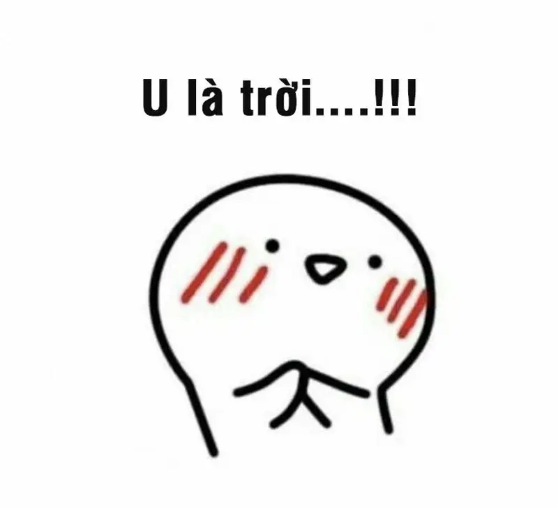 Pha hài chuẩn chỉnh từ meme u là trời đang gây bão cộng đồng