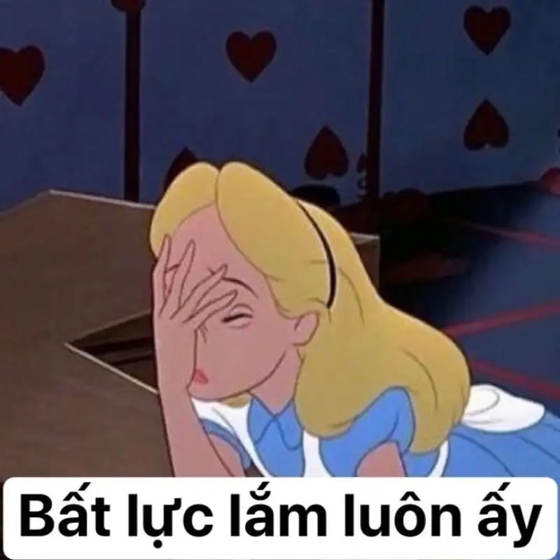 Chỉ cần nhìn meme bất lực gục ngã cũng đủ hiểu tâm trạng