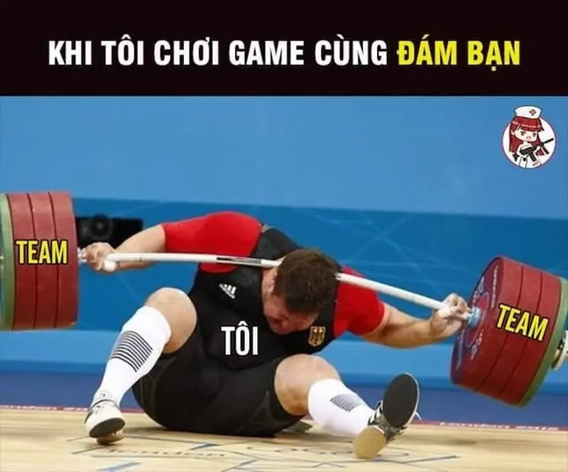 Khoảnh khắc hài hước từ meme đồng đội gánh team cực chất