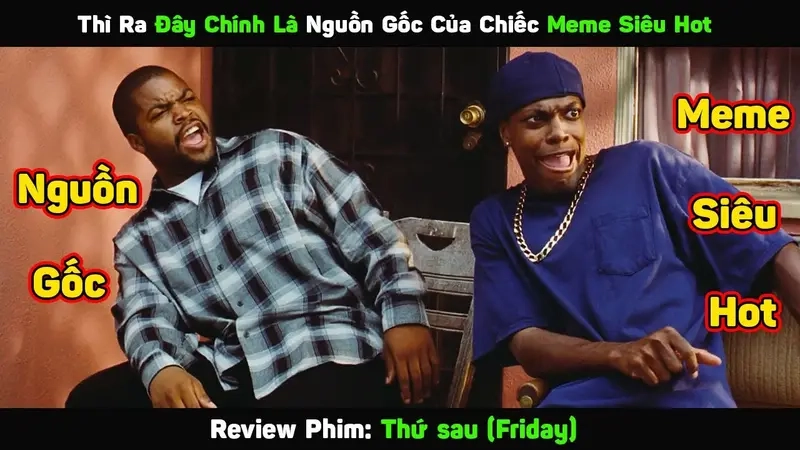 Những khoảnh khắc vui nhộn trong meme review phim gây cười sảng khoái