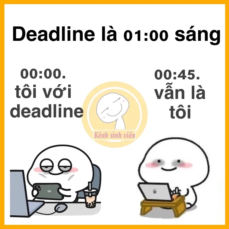 Meme trước và sau khi deadline giúp bạn giảm stress nhanh chóng