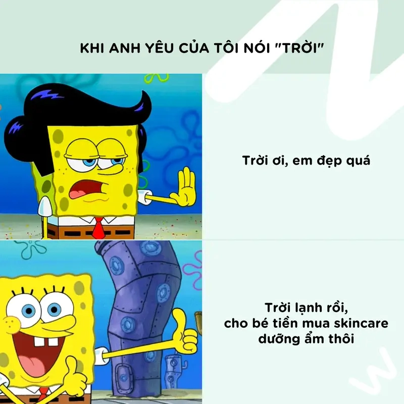 Meme mua mỹ phẩm dành cho các tín đồ skincare không giới hạn