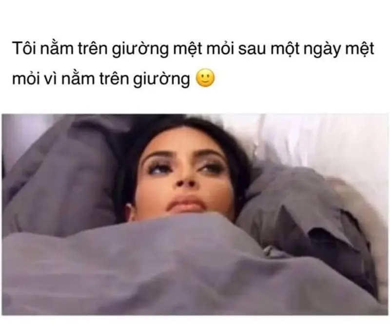 Meme nằm trên giường giúp bạn thêm yêu khoảng thời gian thư giãn