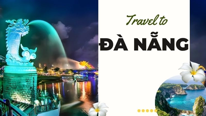 Giới thiệu tổng quan về Đà Nẵng