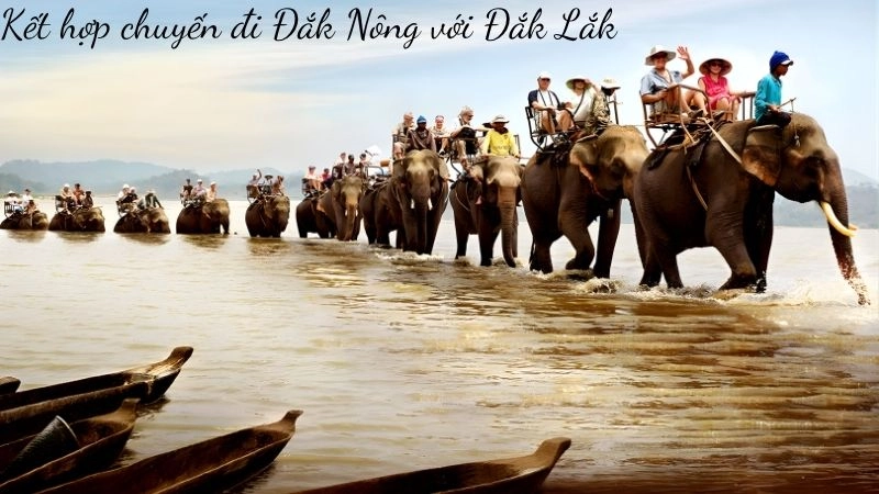 Kết hợp chuyến đi Đắk Nông với Đắk Lắk 