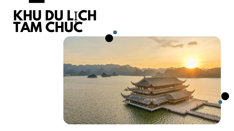 Bình yên đến lạ tại Khu du lịch Tam Chúc.