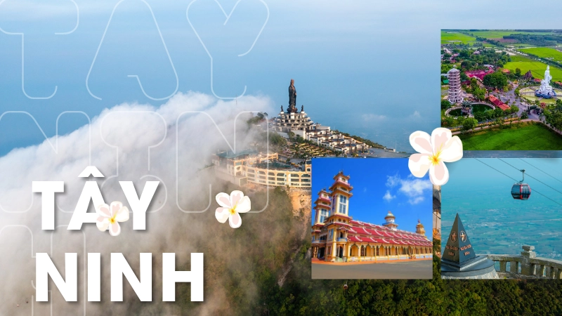 Tây Ninh – nơi yên bình giữa núi rừng và nắng gió