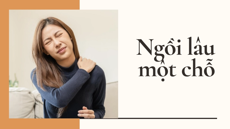 Tác hại của việc ngồi quá lâu gây ảnh hưởng tuần hoàn máu