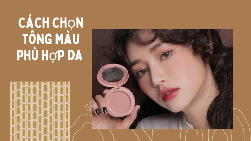 Bảng màu mắt và má hồng phù hợp phong cách trang điểm nhẹ nhàng